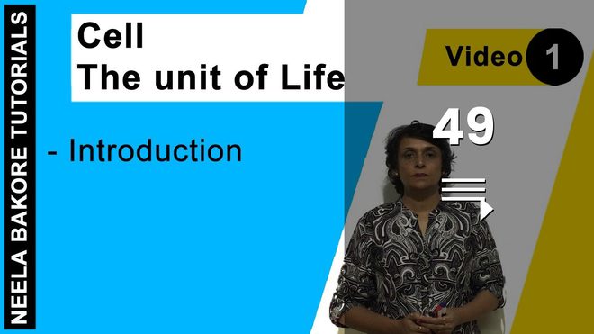 Cell - The Unit of Life